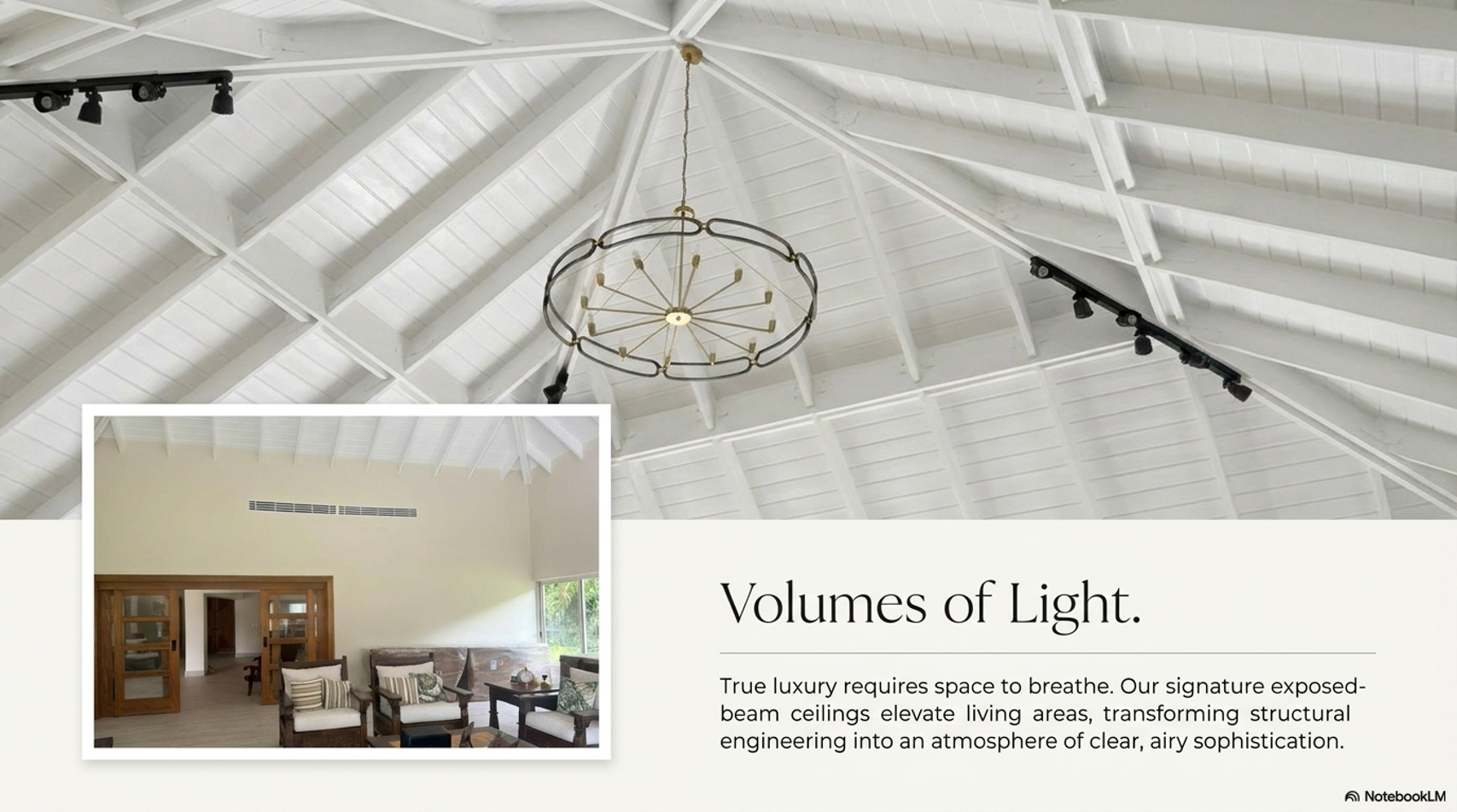 Volumes of light — the luxury requires space